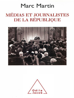 cover image of Médias et Journalistes de la République